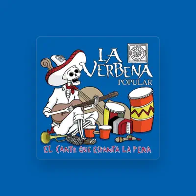 Listen to La Verbena Popular, watch music videos, read bio, see tour dates & more!