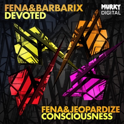 Devoted/Consciousness - Single