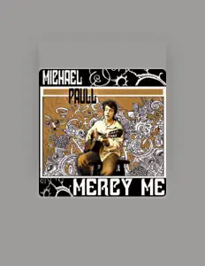 Michael Paull dinle, müzik videolarını izle, biyografisini oku, tur tarihlerini ve daha fazlasını gör!