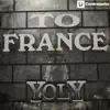 Yoly - To France