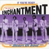 Enchantment - If You're Ready (Here It Comes)