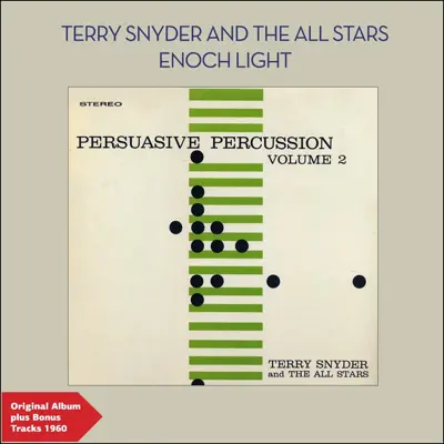Persuasive Percussion, Vol. 2 (Original Album Plus Bonus Tracks 1960) - Enoch Light