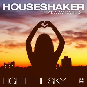 Light the Sky (feat. Amanda Blush) - Single