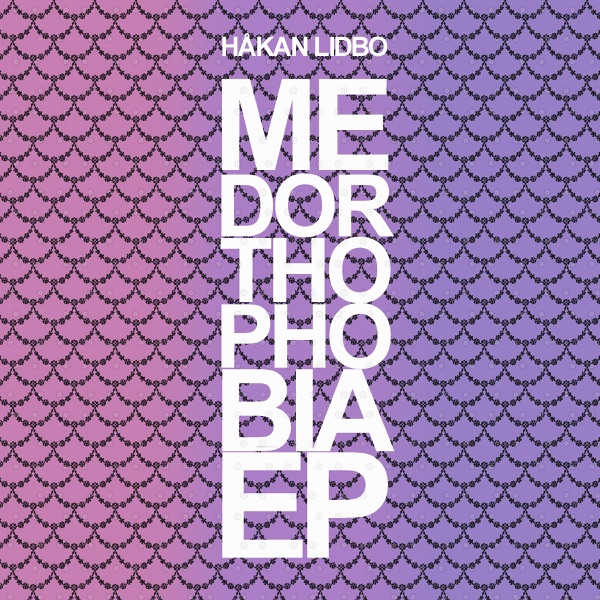 Medorthophobia EP