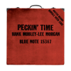 Peckin' Time (The Rudy Van Gelder Edition Remastered) - Hank Mobley & Lee Morgan