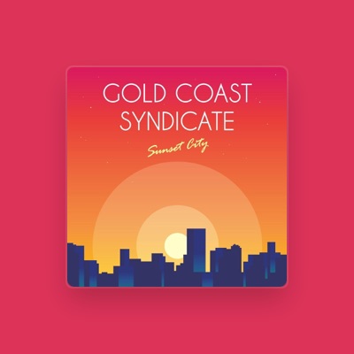 Listen to Gold Coast Syndicate, watch music videos, read bio, see tour dates & more!