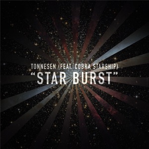 Star Burst (Mayeda Remix) [feat. Cobra Starship]