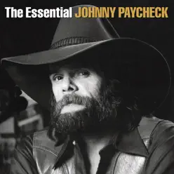 The Essential - Johnny Paycheck