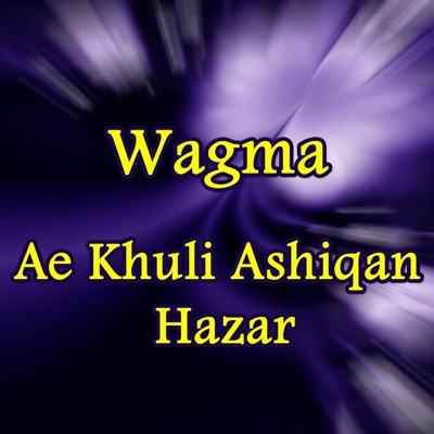 Ae Khuli Ashiqan Hazar