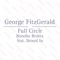 Full Circle (feat. Boxed In) - George FitzGerald lyrics