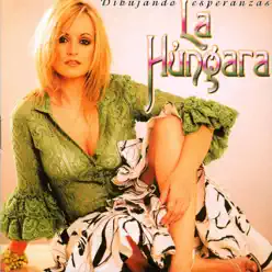 Dibujando Esperanzas - La Hungara