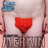 Merkin - Single