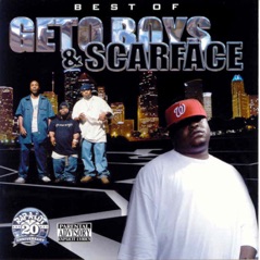 Best of Geto Boys & Scarface (Mixed)