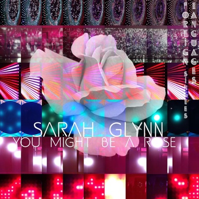 You Might Be a Rose - Single