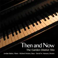 You Don`t Know What Love Is — Garden District Trio