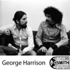 The Smith Tapes: George Harrison - George Harrison & Howard Smith
