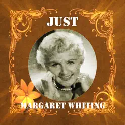 Just Margaret Whiting - Margaret Whiting