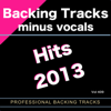 Backing Tracks Hits 2013 vol 409 (Backing Tracks) - Backing Tracks Minus Vocals