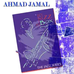 Jazz Box (The Jazz Series) [Remastered] - Ahmad Jamal