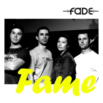 Fame - Single - Fade