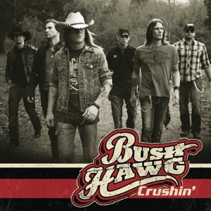 Bush Hawg - Crushin' - Line Dance Chorégraphe