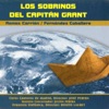 Gran Orquesta Sinfonica, Coro Cantores de Madrid, Nicasio Tejada, Ana María Iriarte, Selica Pérez Carpio & Miguel Ligero - Los Sobrinos del Capitán Grant: "Aquí Nos Tiene Reunidos"