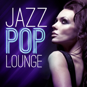 Jazz Pop Lounge