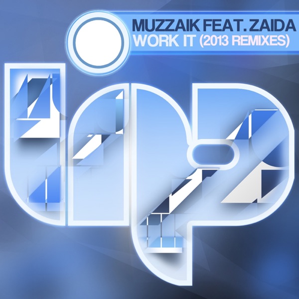 Work It (2013 Remixes) - Single