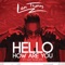 Hello How Are You (feat. Wiz Khalifa) - Leon Thomas III lyrics
