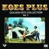 Koes Plus Golden Hits,  Vol. 1, 2010