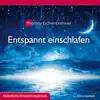 Stream & download Entspannt einschlafen