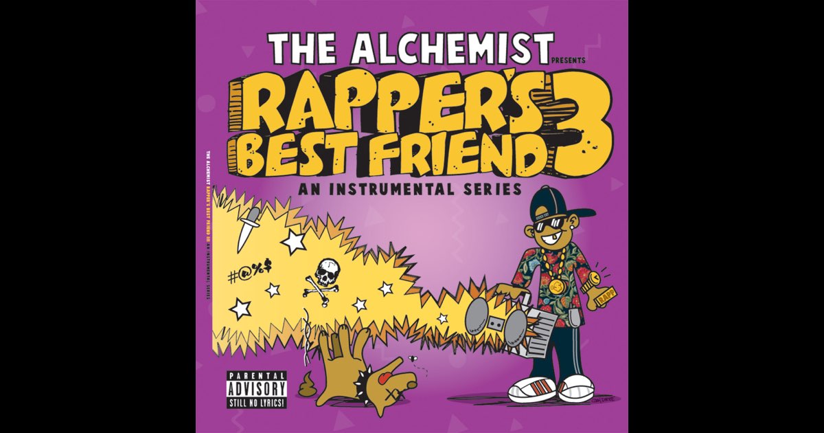 洋楽 Rapper's Best Friend 3 The Alchemist. Rapper's Best Friend 3: An Instrumental Series - Album by
