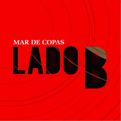 Lado B - Mar De Copas