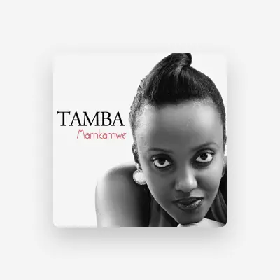 Listen to Tamba, watch music videos, read bio, see tour dates & more!