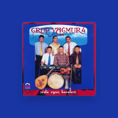 Listen to Grup Yagmur, watch music videos, read bio, see tour dates & more!