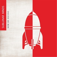Now We Ascend - EP - Sublunar Minds