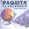 Paquita la del Barrio - Grupo Oro Negro