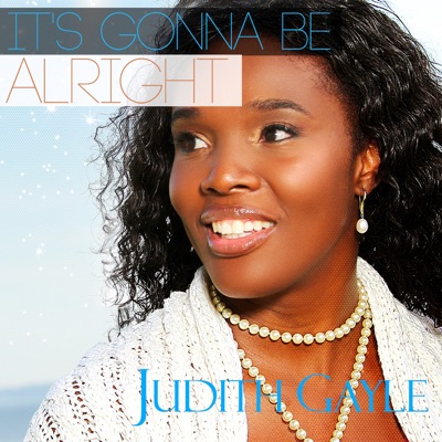 Song - Prayers Work - Judith Gayle
