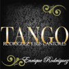 Tango: Rodríguez y Sus Cantores - Enrique Rodriguez