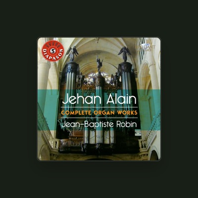 Listen to Jehan Alain, watch music videos, read bio, see tour dates & more!