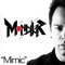 Mimic - Monikkr lyrics