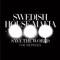 Save the World (Alesso Remix) - Swedish House Mafia lyrics