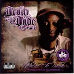 Waitin' to Inhale (Screwed) - Devin The Dude