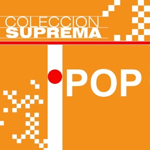 Colección Suprema: Pop