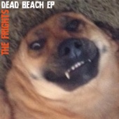 The Frights - Beach Porn