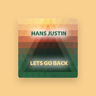 Listen to Hans Justin, watch music videos, read bio, see tour dates & more!