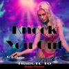Knock You Out: Tribute to Bingo Players - EP