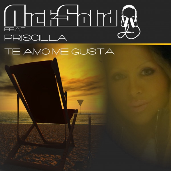 Te Amo Me Gusta - Single (feat. Priscilla)