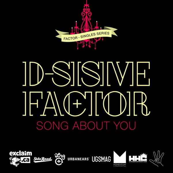 Song About You (feat. D-Sisive) - Single - Factor