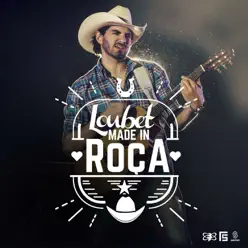 Made In Roça - Single - Loubet Made In Roça - Single - Loubet